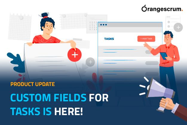 Advanced custom fields - Orangescrum in San Jose - Image 1