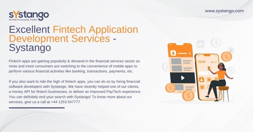 Excellent Fintech Application Development Services - Systango in Hammersmith - Image 1
