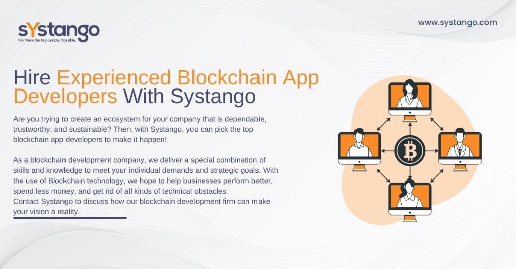 Hire Experienced Blockchain App Developers With Systango in Hammersmith - Image 1
