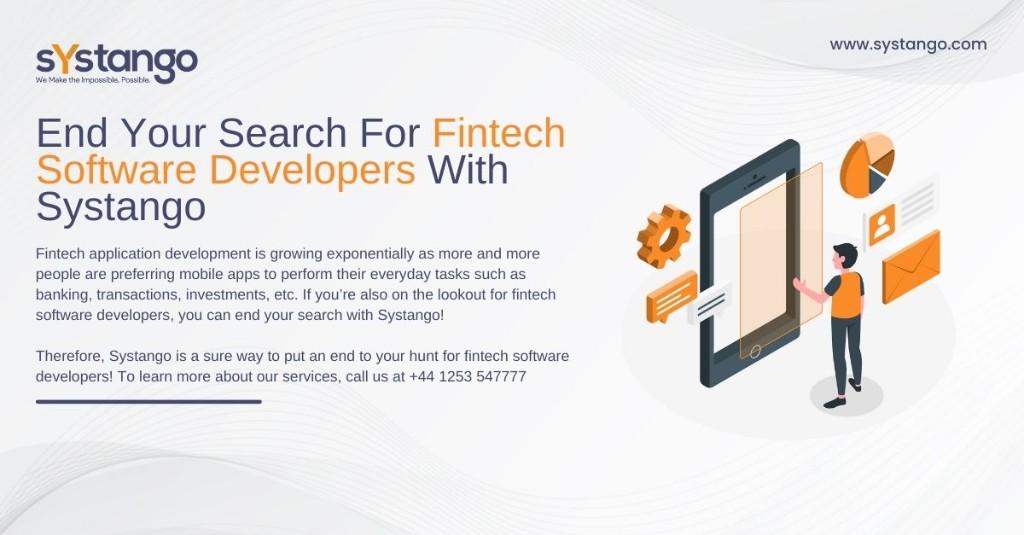 End Your Search For Fintech Software Developers With Systango in Hammersmith - Image 1