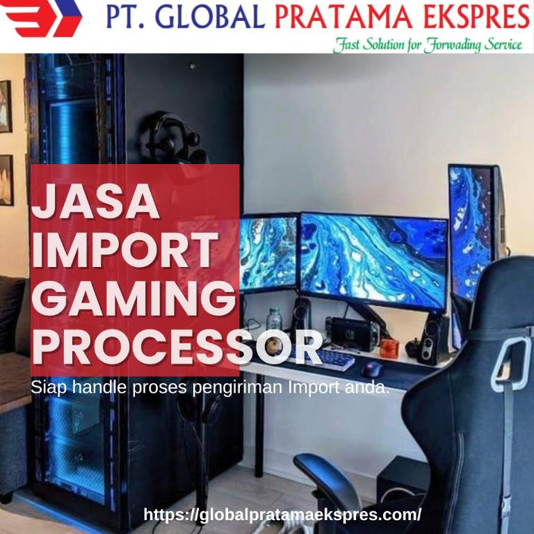 Jasa Import Gaming Processor PT GLOBAL PRATAMA EKSPRES in Depok - Image 1
