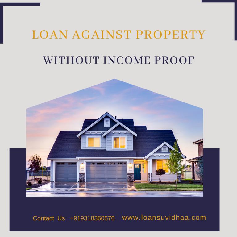 Easy Loans Against Property Without Income Proof in Naugaon Sādāt - Image 1