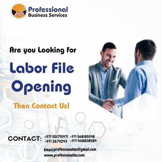 ARE YOU LOOKING FOR LABOR FILE OPENING CONTACT US in Abu Dhabi - Image 1