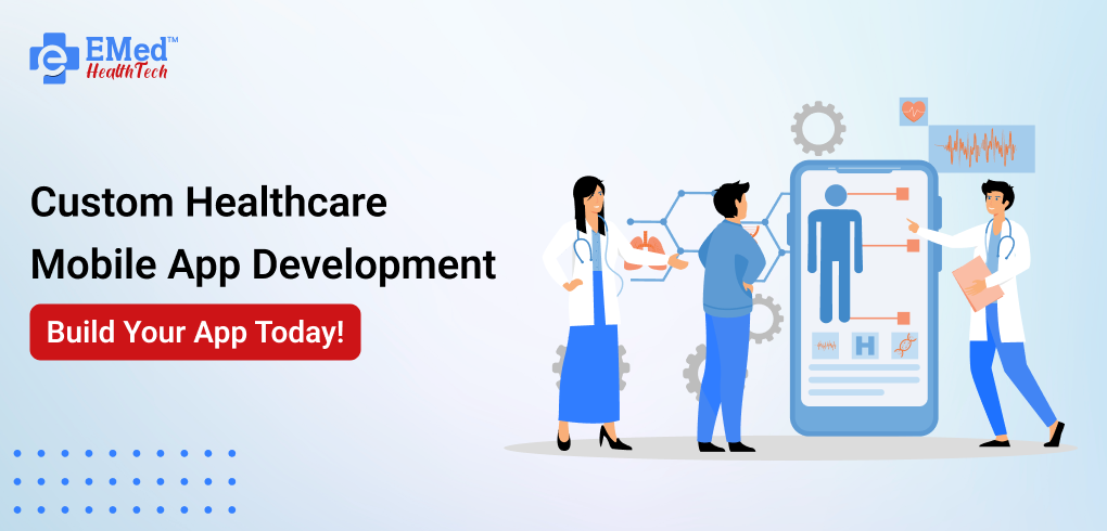 Custom Healthcare Mobile App Development – Build Your App Today! in Sarkhej - Image 1