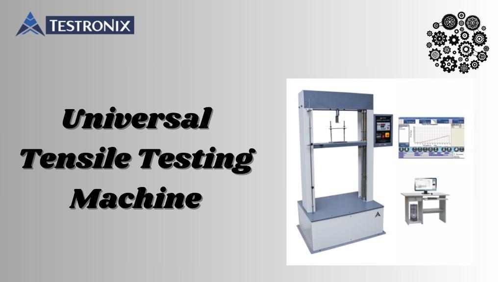 Get Precise Results with Testronix’s Universal Testing Machines in Chhindwāra - Image 1