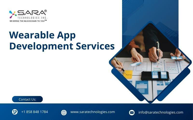 Innovative Wearable App Development | Sara Technologies Inc. in San Diego - Image 1