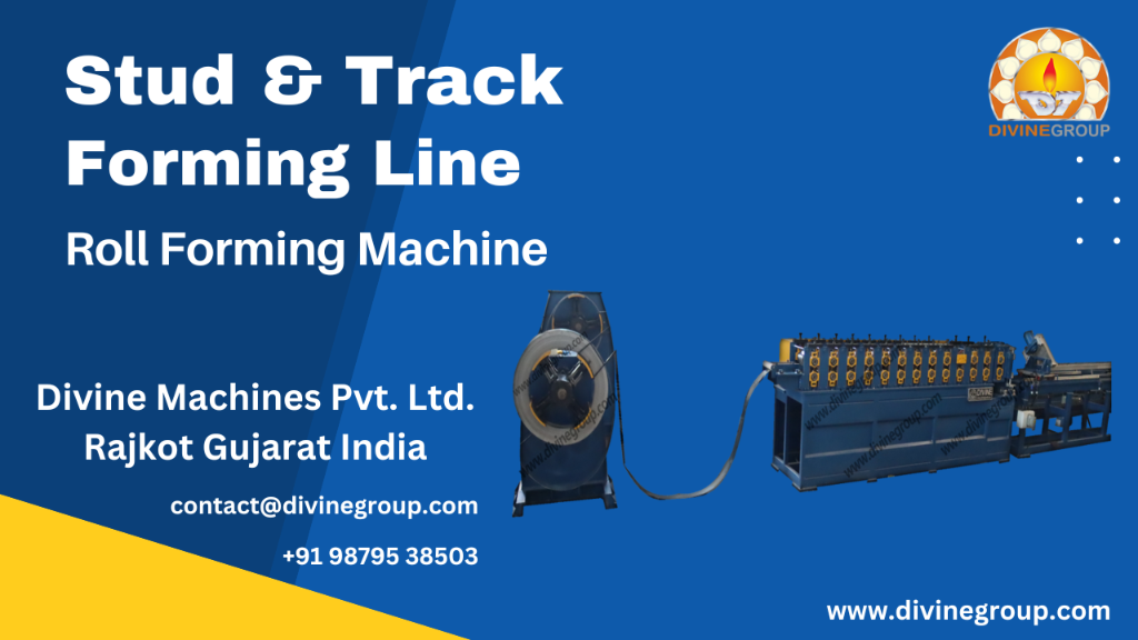 Stud & Track Forming Line Roll Forming Machine Manufacturer in Rajkot - Image 1