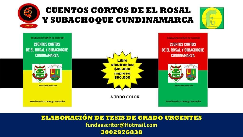 CUENTOS CORTOS DE EL ROSAL Y SUBACHOQUE CUNDINAMARCA en Bogotá - Imagen 3