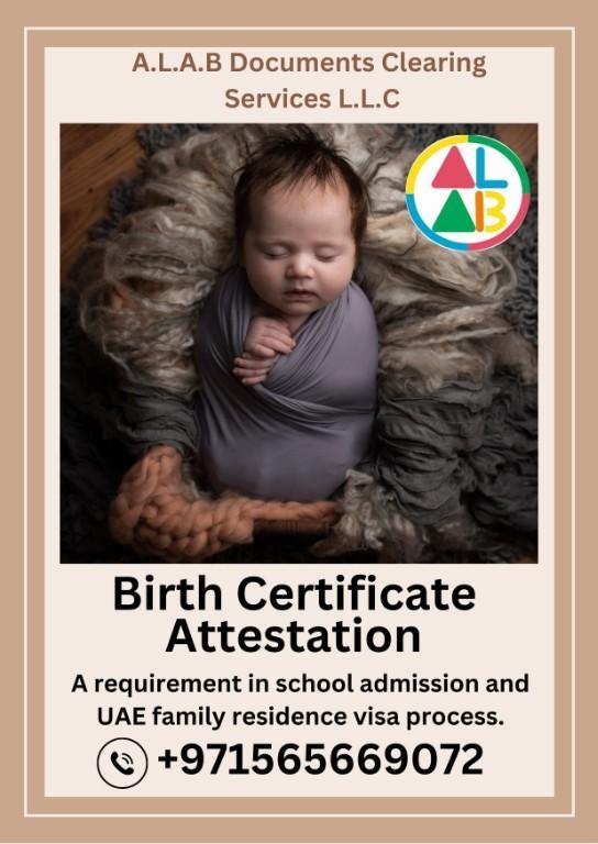 BIRTH CERTIFICATE ATTESTATION IN UAE DUBAI in Dubai - Image 1