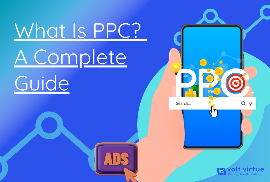 What Is PPC – A Complete Guide To Pay-Per-Click Marketing in India - Image 1
