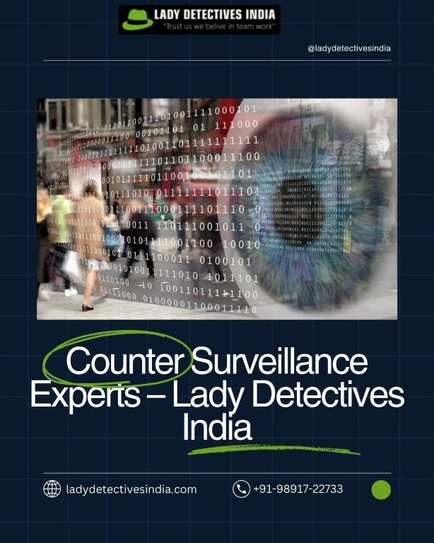Counter Surveillance Experts – Lady Detectives India in Connaught Place - Image 1