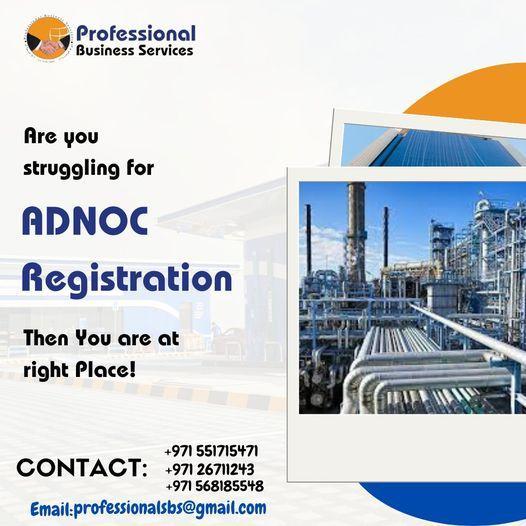 PROFESSIONAL SUPPORT FOR ADNOC VENDOR REGISTRATION. CONTACT US! in United Arab Emirates - Image 1