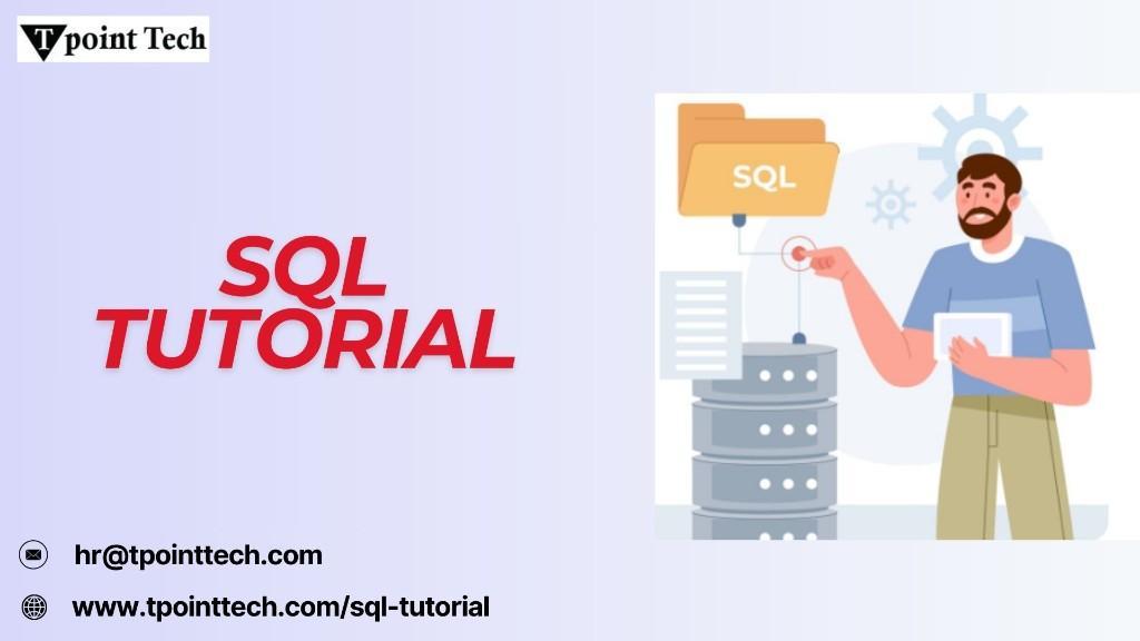 SQL Tutorial - Tpoint Tech in India - Image 1