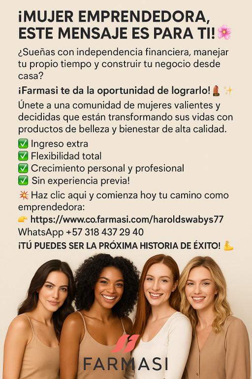 ÚNETE A FARMASI Y MEJORA TU ECONOMIA Y TU BELLEZA en Colombia - Imagen 4