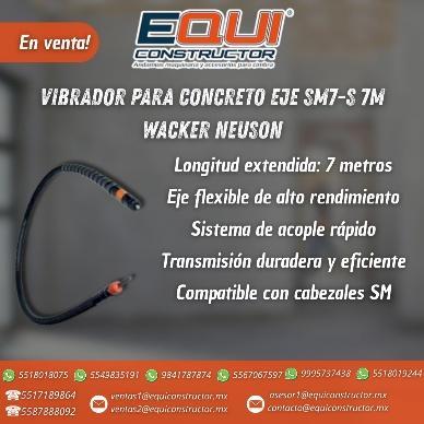 VIBRADOR PARA CONCRETO Wacker Neuson EJE SM7-S 7m en Tizayuca - Imagen 1