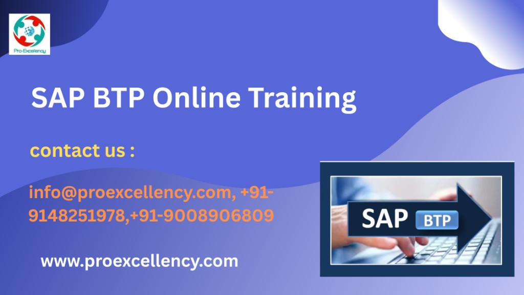 SAP BTP Training for Beginners Using Proexcellency Solutions in Ejipura - Image 1