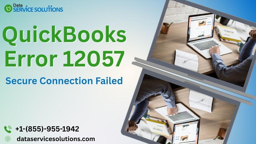 Fixing QuickBooks Error 12057 A Simple Guide in United States - Image 1
