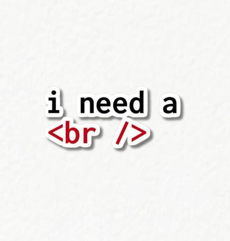 i need a break sticker for coders in Bhilai - Image 1