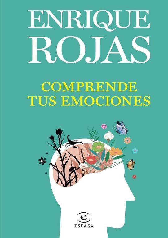 Comprende tus Emociones - Enrique Rojas en México - Imagen 1
