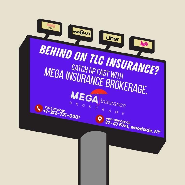 Behind on TLC Insurance Catch Up Fast with Mega in New York - Image 1