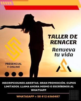TALLER DE RENACER RENUEVA TU VIDA en Venezuela - Imagen 1