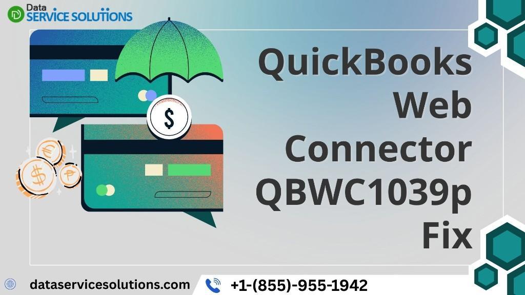 Understanding QuickBooks Web Connector Error QBWC1039 in United States - Image 1