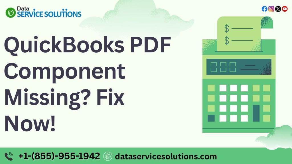 Fixing QuickBooks Missing PDF Component Issue in United States - Image 1