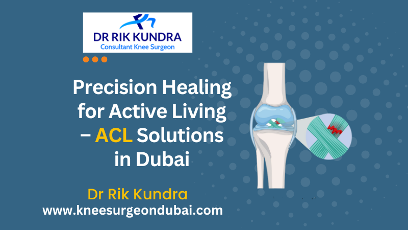 ACL Surgery Dubai | Dr Rik Kundra in Dwārka - Image 3