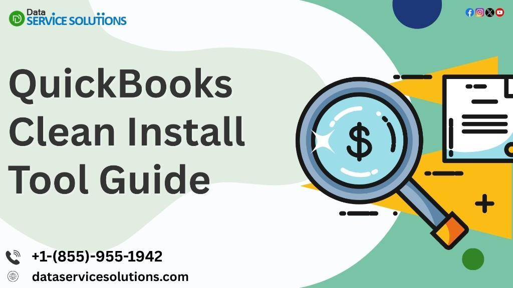 QuickBooks Clean Install Tool for Error-Free Setup in United States - Image 1