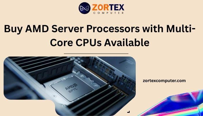 Buy AMD Server Processors with Multi-Core CPUs Available in India - Image 1