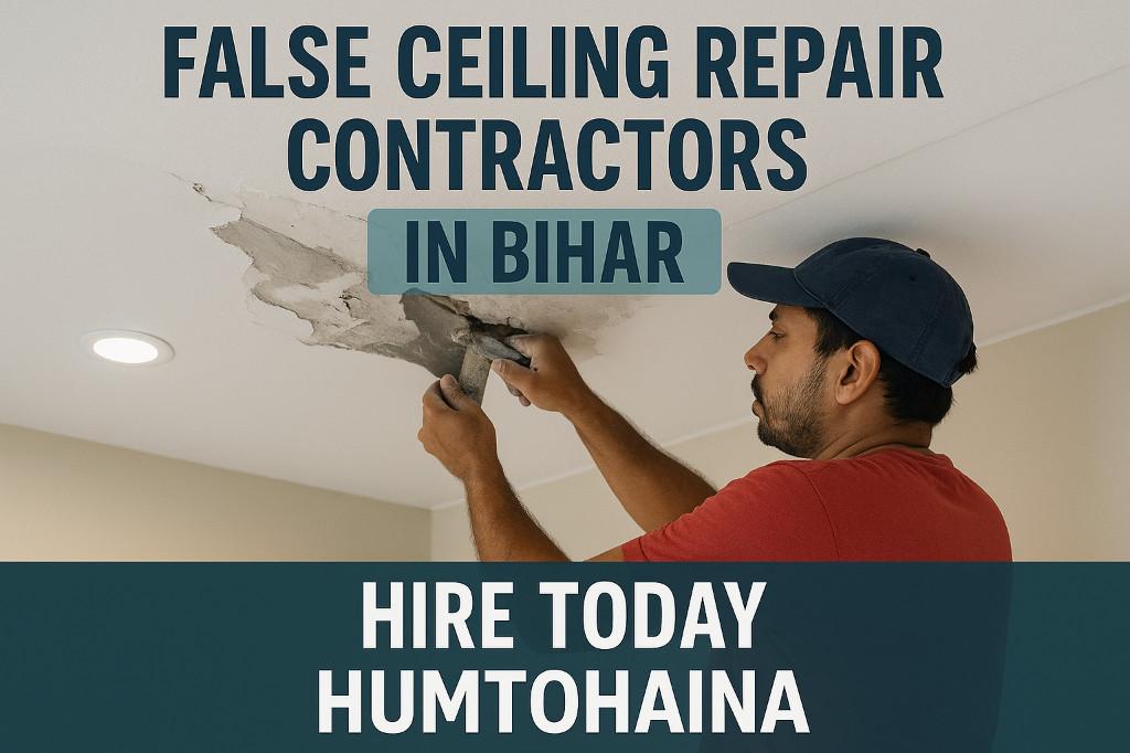 HumToHaiNa – Expert False Ceiling Repair Contractor in Bihar in Patna - Image 1