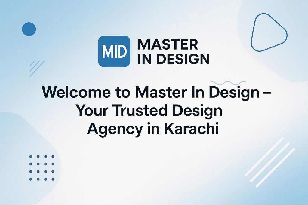 Welcome to Master In Design – Your Trusted Design Agency in Pakistan - Image 1