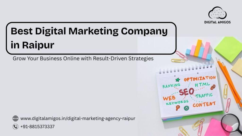 Best Digital Marketing Company in Raipur – Digital Amigos in Raipur - Image 1
