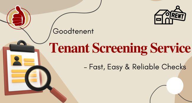 Goodtenent Tenant Screening Service – Fast, Easy in India - Image 1