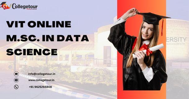 VIT Online M.Sc. In Data Science in Vellore - Image 1