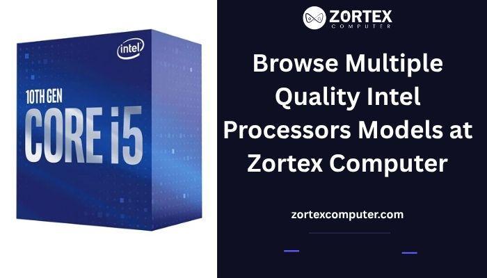 Browse Multiple Quality Intel Processors Models Zortex Computer in India - Image 1