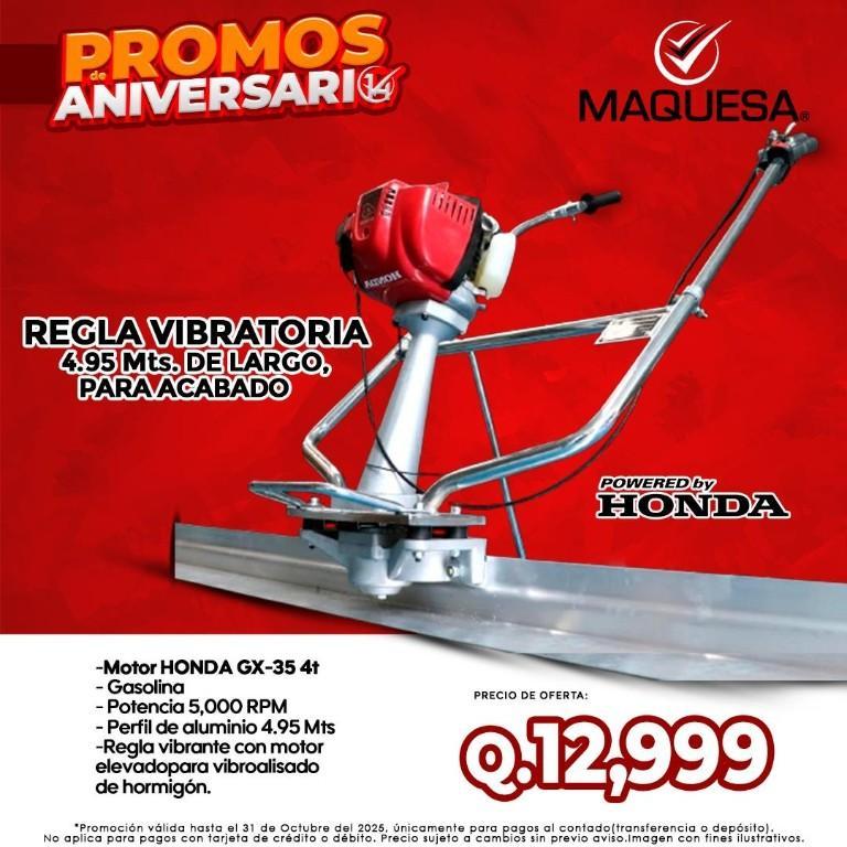 PROMOS ANIVERSARIG MAQUESA® REGLA VIBRATORIA 4.95 Mts. en San Pedro Carchá - Imagen 1