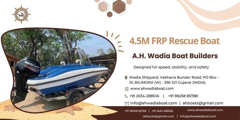 4.5M FRP Rescue Boat | A.H. Wadia in India - Image 1