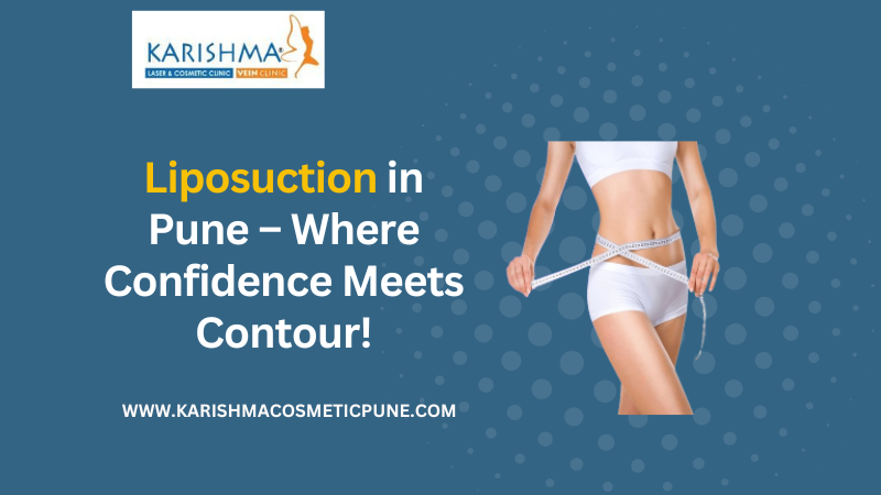 Liposuction Surgery in Pune | Liposuction Cost In Pune in India - Image 4