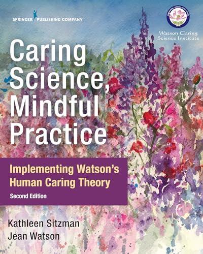 Caring Science, Mindful Practice: Implementing Watsonâs … in Philadelphia - Image 1
