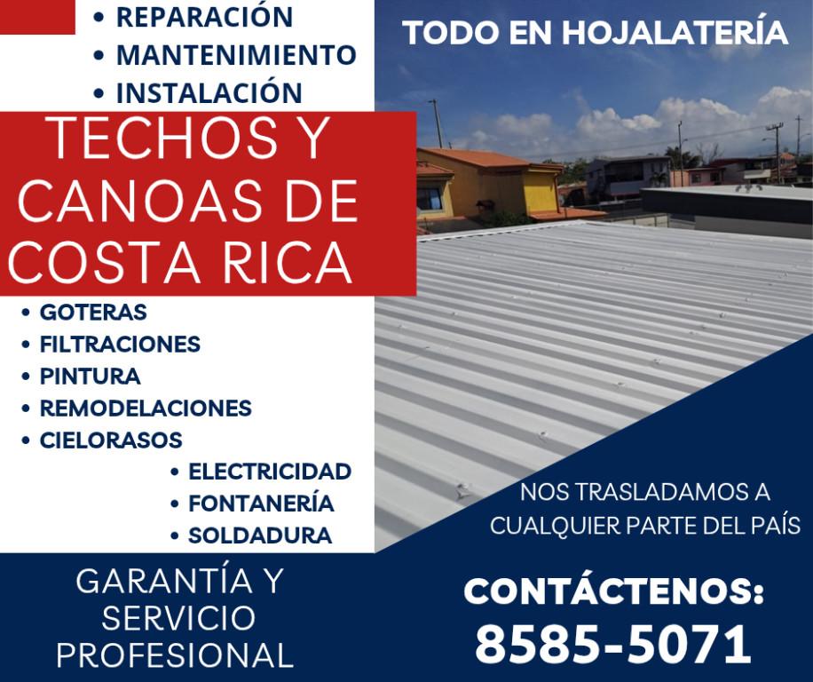TECHOS Y CANOAS DE COSTA RICA. GARANTÍA Y SERVICIO PROFESIONAL. en Moravia - Imagen 1