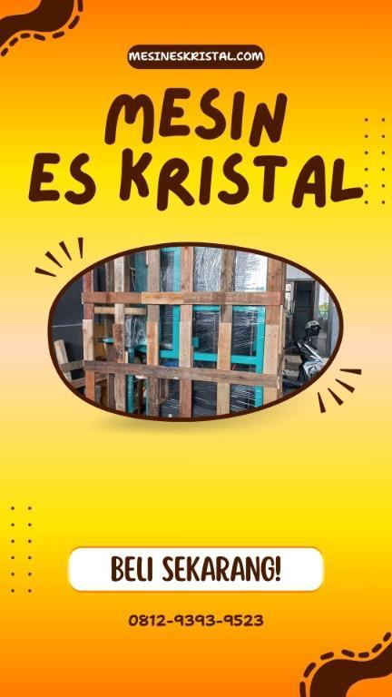 MESIN ES KRISTAL CHATGPT in Surabaya - Image 1