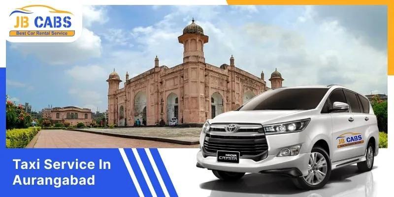 Taxi Service in Aurangabad Reliable Travel with JB Cabs in Aurangabad - Image 1