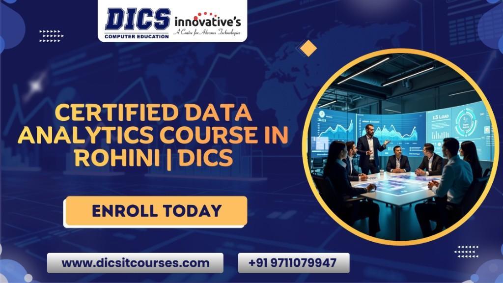 Certified Data Analytics Course in Rohini | DICS in India - Image 1