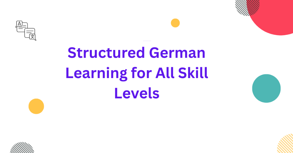 Structured German Learning for All Skill Levels in Palāni - Image 1