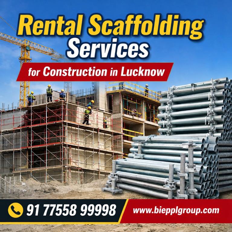 Scaffolding On Rent In Lucknow Call - 91 7755899998 in Lucknow - Image 1