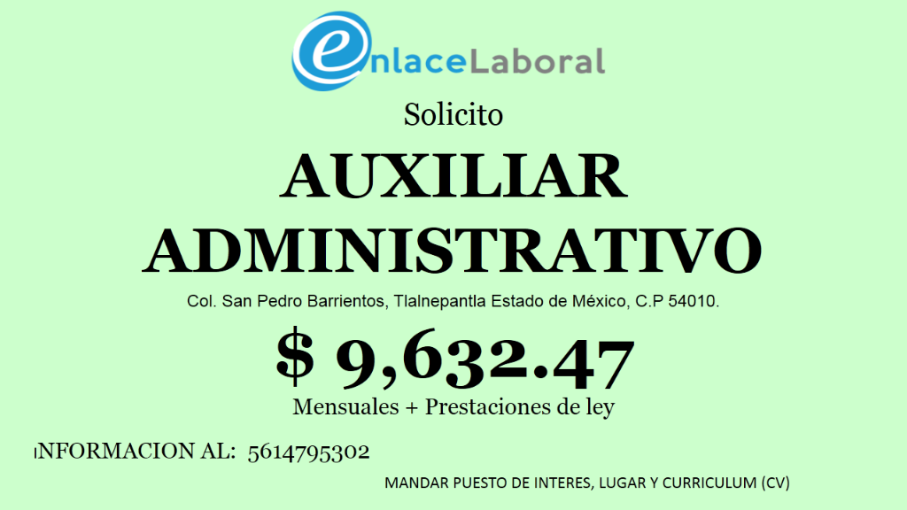 SOLICITOS AYUDANTES ADMINISTRATIVOS en Santa María Chiconautla - Imagen 1