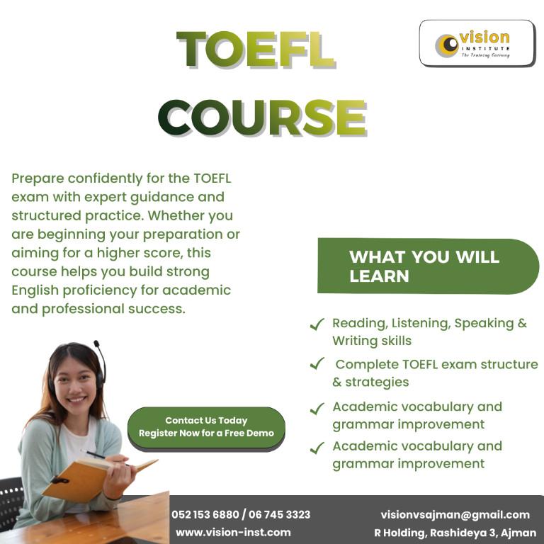 TOFEL Course At Vision Institute Ajman, ajman in Ajman - Image 1