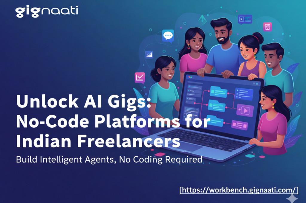 How No Code AI Agent Builders in India Are Creating Freelance Op in India - Image 1