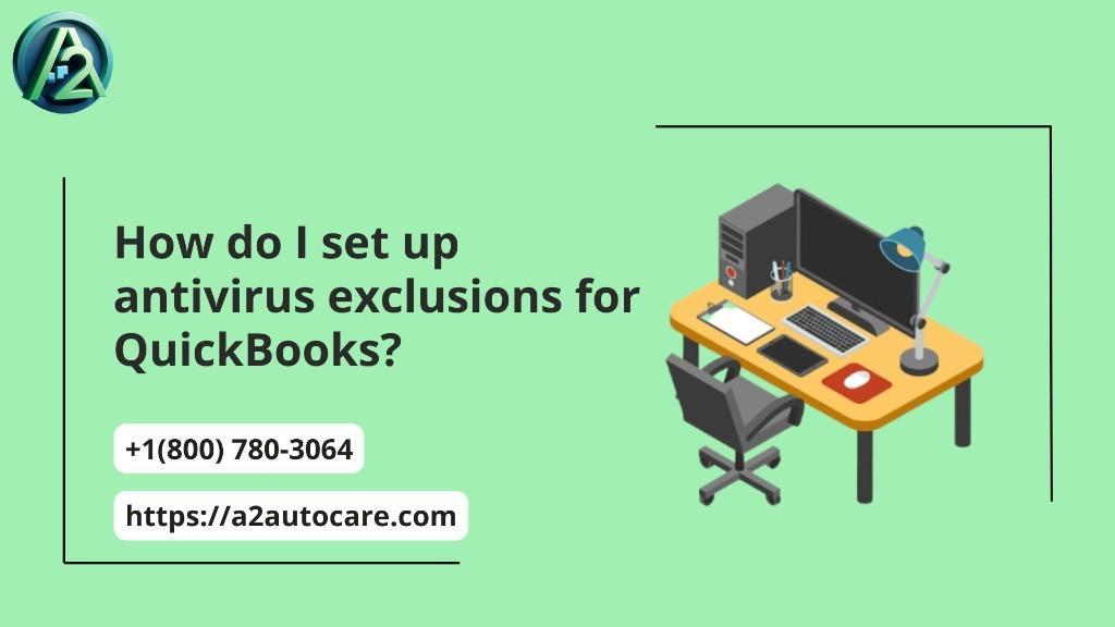 Fast QuickBooks Antivirus Exclusions Fix and Printer Setup Help in United States - Image 1
